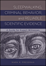 Cover of Sleepwalking, Criminal Behavior, and Reliable Scientific Evidence (medium)