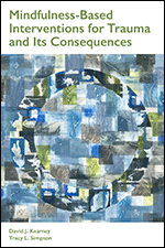Cover of Mindfulness-Based Interventions for Trauma and Its Consequences (medium)