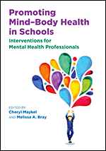 Cover of Promoting Mind–Body Health in Schools (medium)