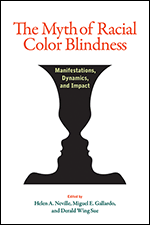 Cover of The Myth of Racial Color Blindness (medium)