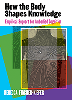 Cover of How the Body Shapes Knowledge (medium)