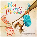 Cover of Not Every Princess (medium)