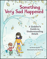 Cover of Something Very Sad Happened (medium)