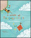 Cover of A World of Pausabilities: An Exercise in Mindfulness (small)