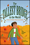 Cover of The Tallest Bridge in the World: A Story for Children About Social Anxiety (small)