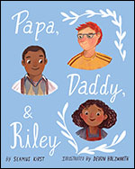 Cover of Papa, Daddy, and Riley (medium)