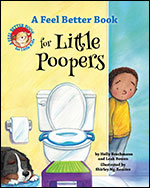Cover of A Feel Better Book for Little Poopers (medium)
