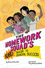 Cover of The Homework Squad’s ADHD Guide to School Success