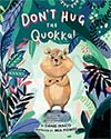 Don't Hug the Quokka