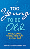 Too Young to Be Old