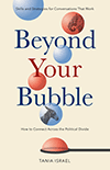 Beyond Your Bubble