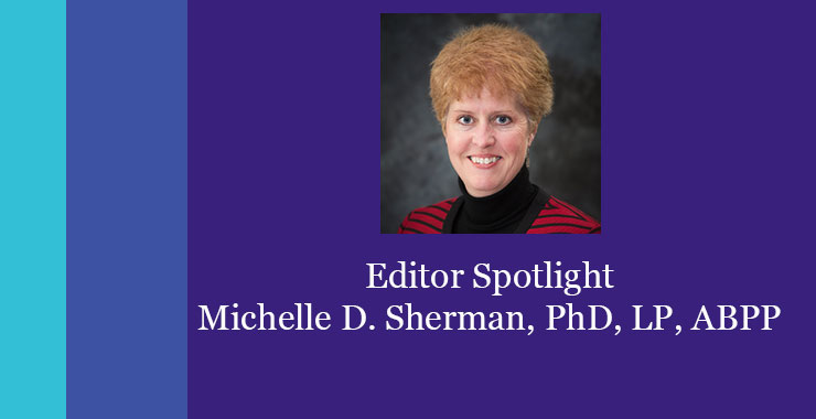 Michelle D. Sherman, PhD, LP, ABPP