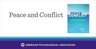 Peace and Conflict: Journal of Peace Psychology
