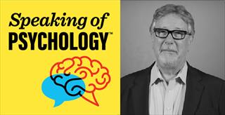 Speaking of Psychology: Caregiving as a source of stress and strength, with William Haley, PhD