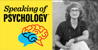 Speaking of Psychology: How grieving changes the brain, with Mary-Frances O’Connor, PhD