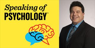 Speaking of Psychology: Social media, looksmaxxing, and why men struggle with body image, with Roberto Olivardia, PhD