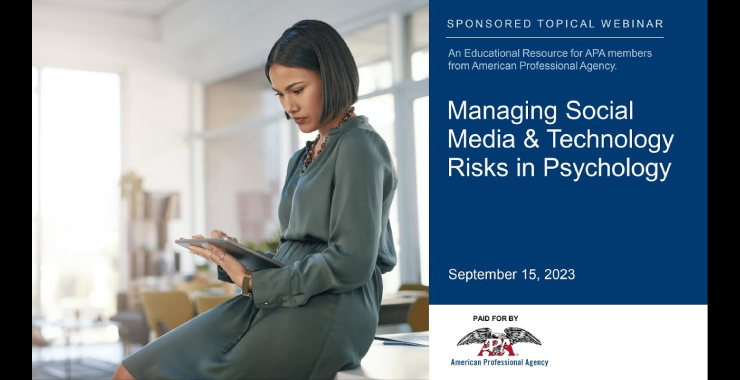 Managing the risks of social media and technology in psychology