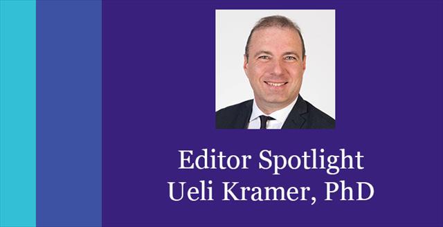 Editor Spotlight: Ueli Kramer, PhD