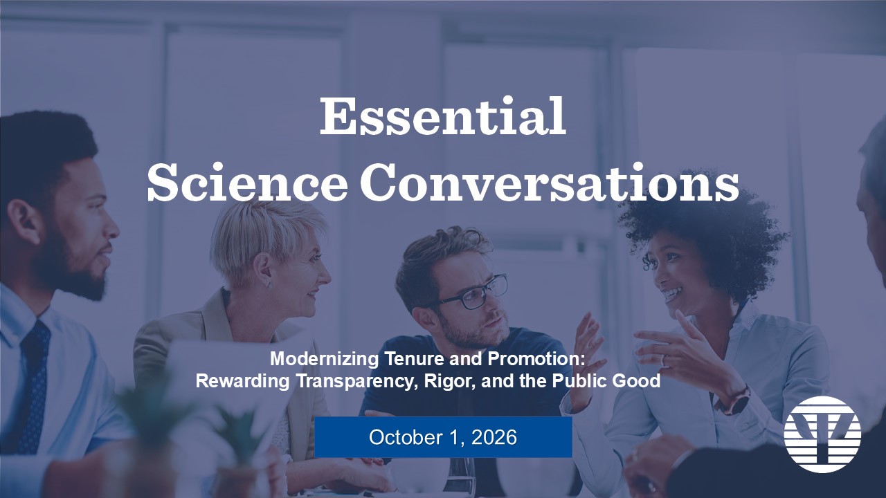 Webinar: Modernizing tenure and promotion: Rewarding transparency, rigor, and the public good
