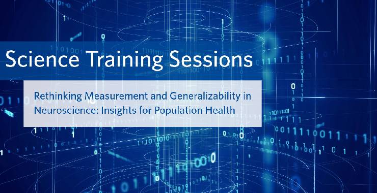 Rethinking Measurement and Generalizability in Neuroscience: Insights for Population Health