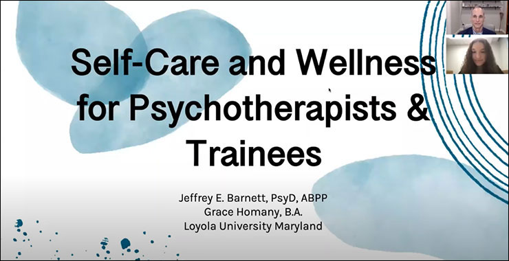 White and blue decorative background emblazoned with presentation title, “Self-care and Wellness for Psychotherapists and Trainees.”