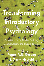 Book cover for Transforming Introductory Psychology: Expert Advice on Teacher Training, Course Design, and Student Success