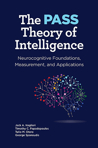 The PASS Theory of Intelligence