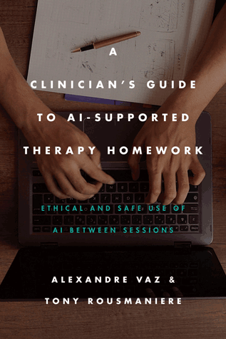 A Clinicians Guide to AI-Supported Therapy Homework