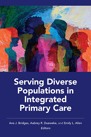 Serving Diverse Populations in Primary Care Behavioral Health
