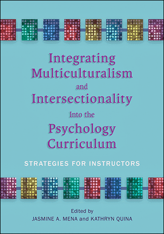 Integrating Multiculturalism and Intersectionality Into the Psychology ...