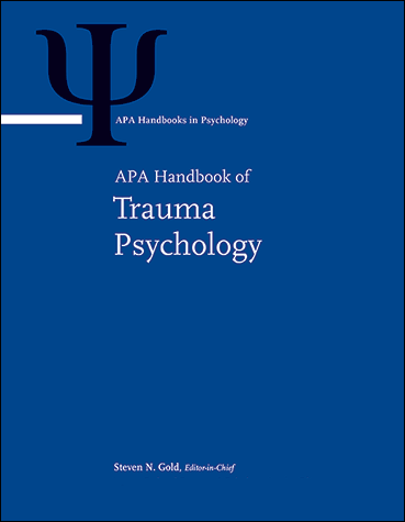 Apa Handbook Of Trauma Psychology