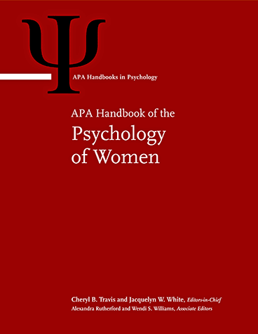 APA Handbook of the Psychology of Women