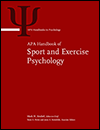 APA Handbook of Sport and Exercise Psychology