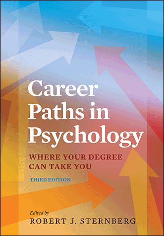 Career Paths in Psychology, Third Edition