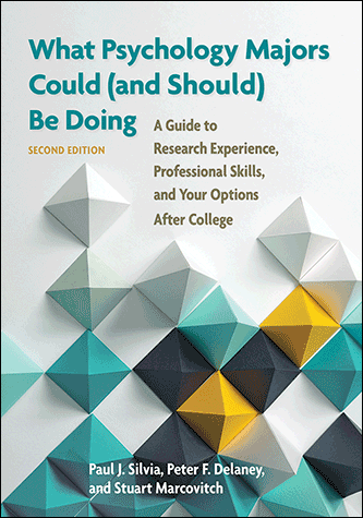 Cover of What Psychology Majors Could (and Should) Be Doing, Second Edition (large)