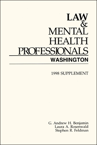 Law & Mental Health Professionals - Washington, 1998 Supplement