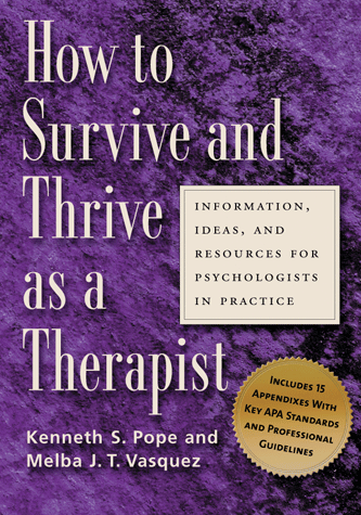 How to Survive and Thrive as a Therapist