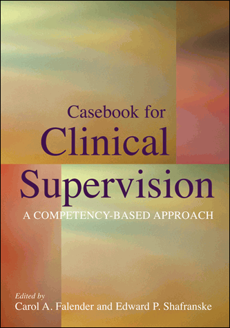 Casebook for Clinical Supervision