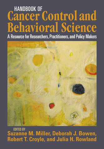 Handbook of Cancer Control and Behavioral Science