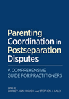 Parenting Coordination in Postseparation Disputes