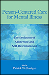 Person-Centered Care for Mental Illness