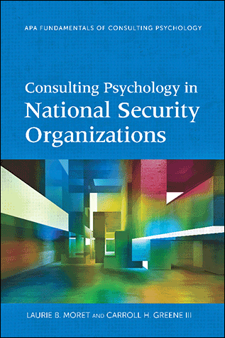 Cover of Consulting Psychology in National Security Organizations (large)