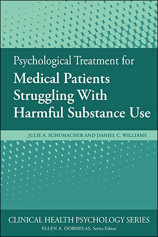 Cover of Psychological Treatment of Medical Patients Struggling With Harmful Substance Use (large)