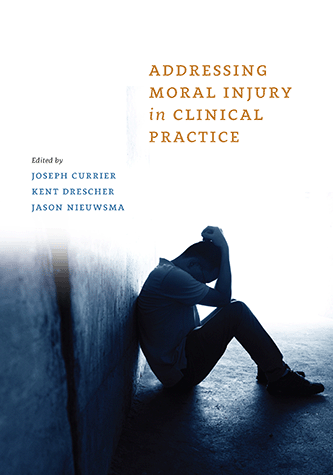 Cover of Addressing Moral Injury in Clinical Practice (large)