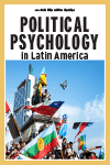 Political Psychology in Latin America