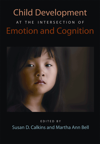 Cover of Child Development at the Intersection of Emotion and Cognition