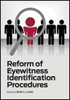 Reform of Eyewitness Identification Procedures