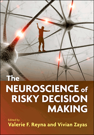 Cover of The Neuroscience of Risky Decision Making (large)