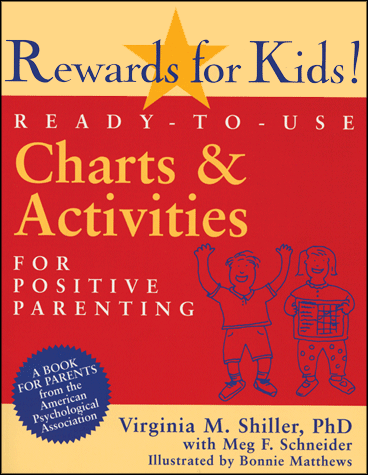 Rewards for Kids! Ready-to-Use Charts & Activities for Positive Parenting