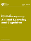 Journal of Experimental Psychology: Animal Learning and Cognition Journal of Experimental Psychology: Animal Learning and Cognition